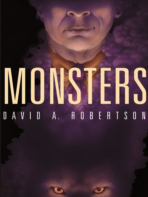 Title details for Monsters by David A. Robertson - Available